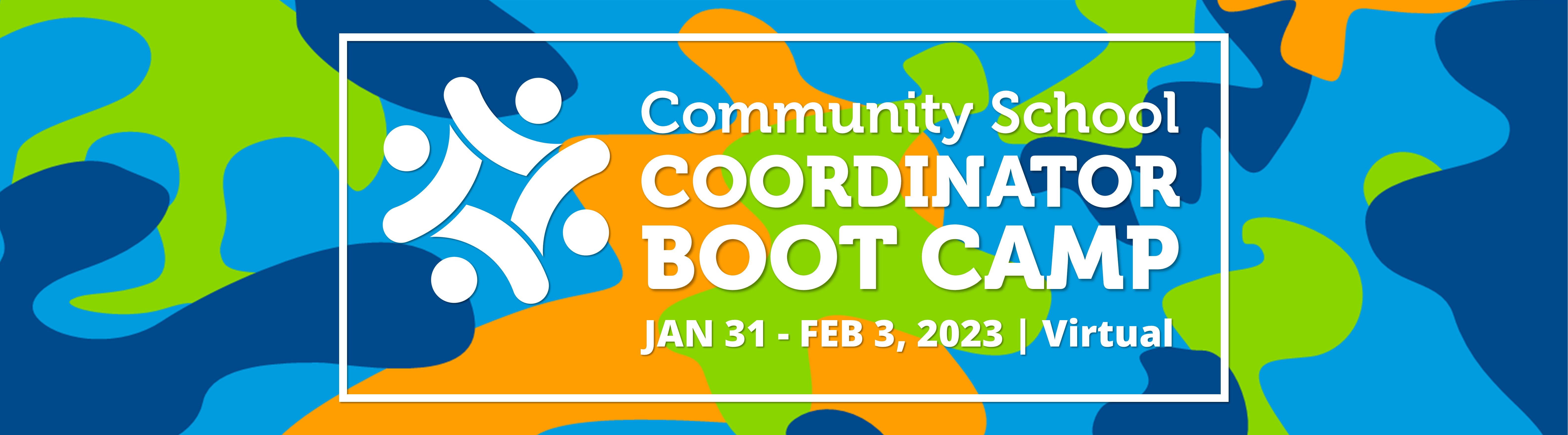 Community School Coordinator Boot Camp January 2023