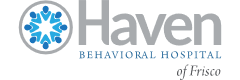 Haven Behavioral- Frisco