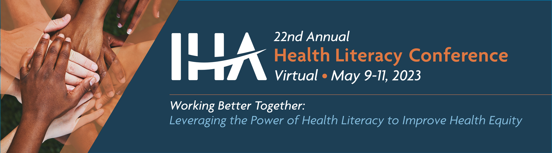 IHA's 22nd Annual Health Literacy Conference · Virtual