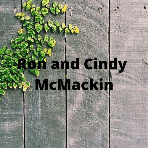 Ron and Cindy McMackin