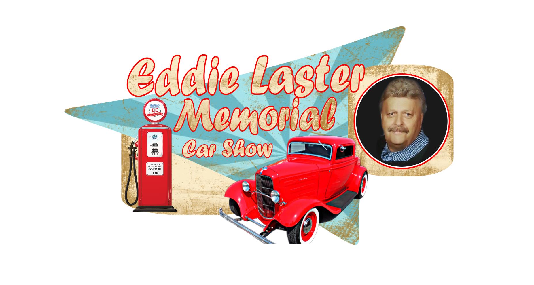 2024: 6th Annual Eddie Laster Memorial Car Show