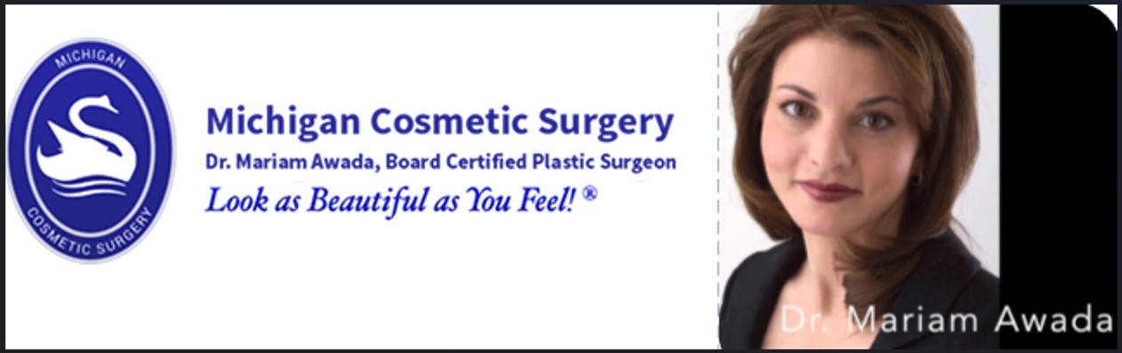 Michigan Cosmetic Surgery with Dr. Mariam Awada